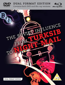The Soviet Influence: From Turksib to Nightmail (Blu-Ray)
